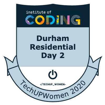 Badge: Durham Residential Day 2