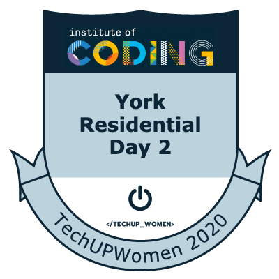 Badge: York Residential Day 2